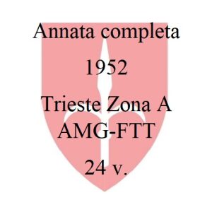 1952 - Annata completa - 24 v. Trieste A