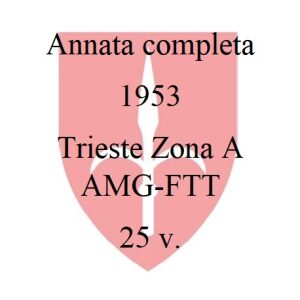 1953 Annata completa 25 v. Trieste A