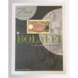 Catalogo Banconote del Regno e della Repubblica Italiana Bolaffi 1